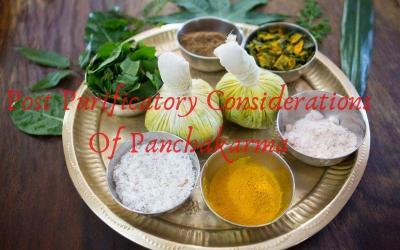 Post Purificatory Considerations Of Panchakarma