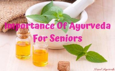Importance Of Ayurveda For Seniors