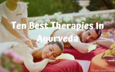 Ten Best Therapies In Ayurveda