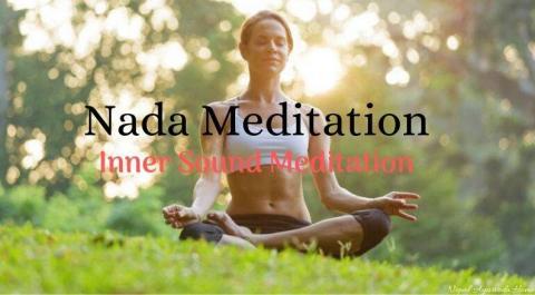 Nada Meditation: Inner Sound Meditation - Nepal Ayurveda Home